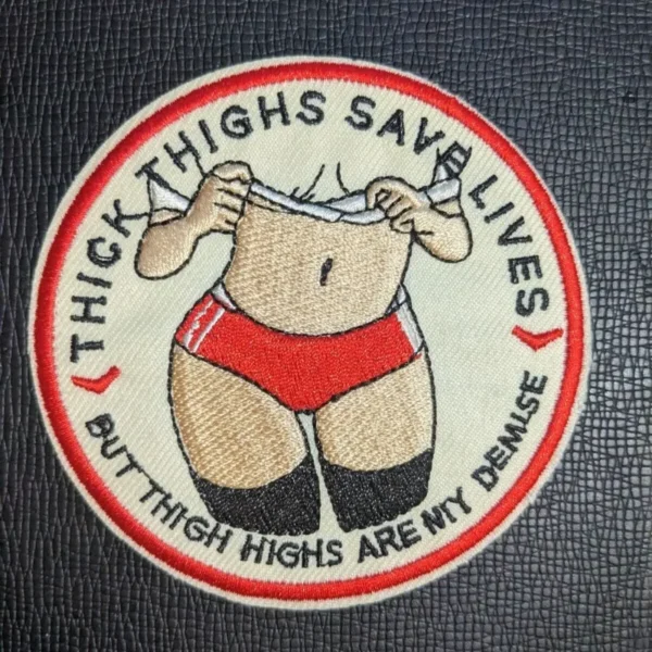 Thick Thighs Save Lives - Velcro Patch - Image 2